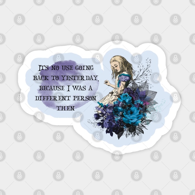 Alice in Wonderland quote Sticker by starwilliams